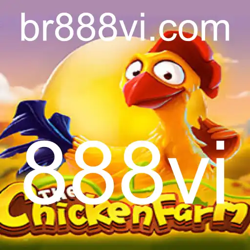 ChickenFarm: Descubra o Fascinante Mundo do Jogo com a Palavra-Chave 888vi