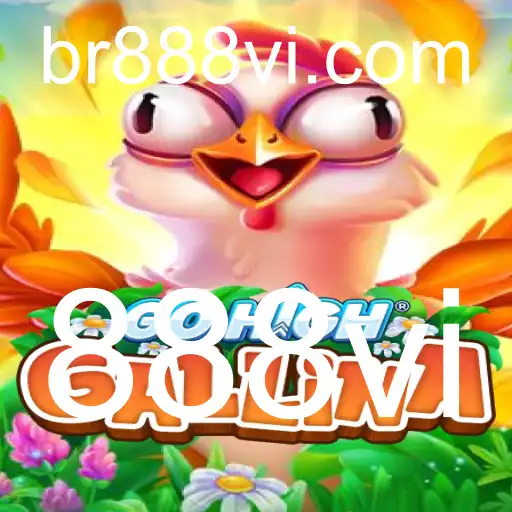 Descubra o Mundo Fascinante de GoHighGallina e a Revolução Gamificada com 888vi